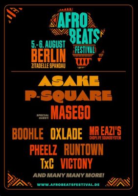 Das Afrobeats Musikfestival 2023: Ein Fest der Lebensfreude und kulturellen Vielfalt